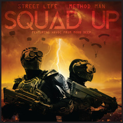 Squad Up (feat. Havoc)
