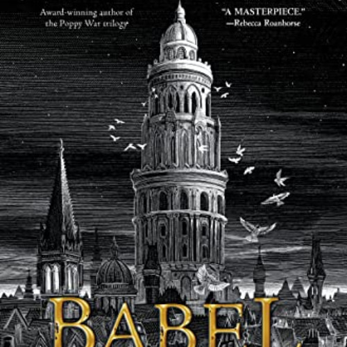 ACCESS EPUB ✓ Babel: Or the Necessity of Violence: An Arcane History of the Oxford Tr