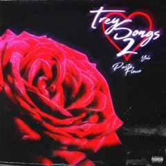 Trey songs 2/YOLO (prod. Chulo & Ayybmo)