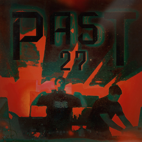 Past27 Live @ Studiosession 12th of Feb. 2021