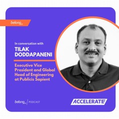 How Engineers Can Be Future Ready - With Tilak Doddapaneni