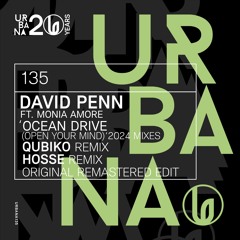 David Penn ft. Monia Moore - Ocean Drive (Hosse Remix) - URBANA135