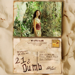 Lola Louii - 21 and Dumb