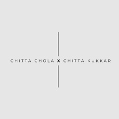 Chitta Chola X Chitta Kukkar (Slowed + Reverb)