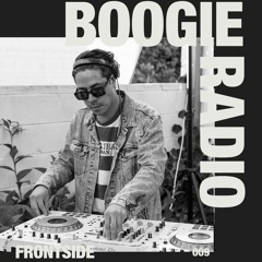 Boogie Radio 009: Frontside (Live from Los Angeles)
