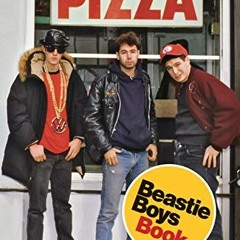 [GET] PDF 📫 Beastie Boys Book by  Michael Diamond &  Adam Horovitz PDF EBOOK EPUB KI