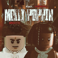 MollyPoppin Mvrtn feat. Justkevoo