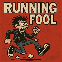 Running Fool