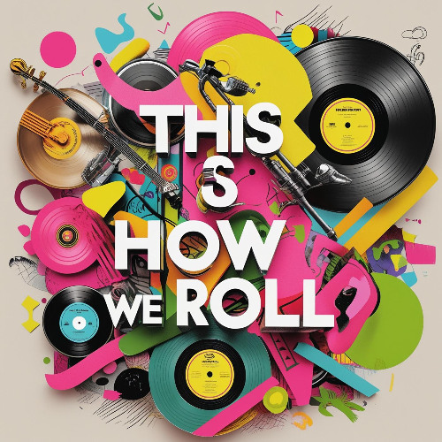 This is how we roll (1)