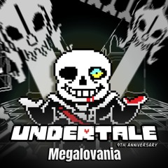 [UnderTale's 9th Anniversary] Megalovania