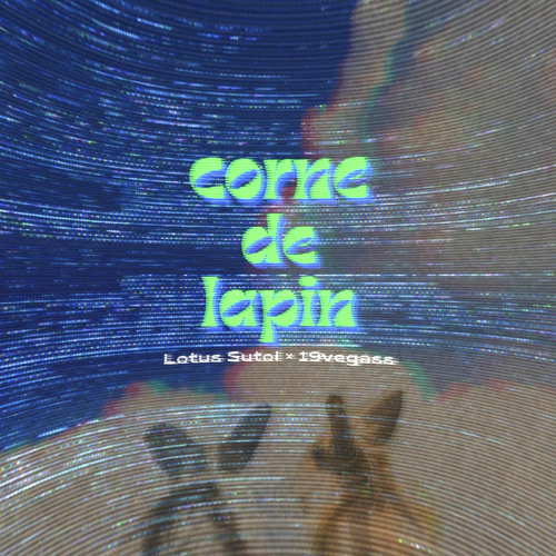 corne de lapin - liio × 19vegass
