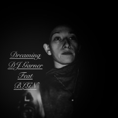 Dreaming-(Feat BLGN)
