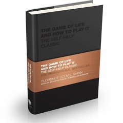 (READ) The Game of Life and How to Play It: The Self-help Classic (Capstone Clas