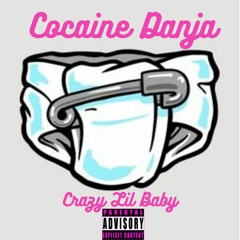 Cocaine Danja -  Crazy Lil Baby