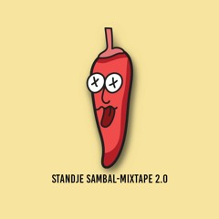 Standje Sambal - Mixtape 2.0