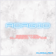 Adagio - Essential Classic Trance