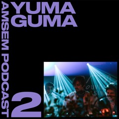 Amsem Mix #2 - Yuma Guma