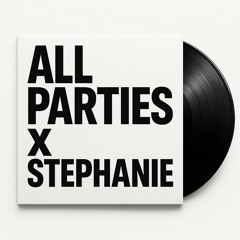 01 All Parties X Stephanie