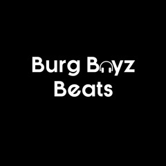 BURG BOYZ BEATS- IMMORTAL (IMMORTAL: Song Contest)