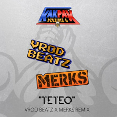 TETEO [VROD BEATZ x MERKS JERSEY CLUB REMIX) [KAKPAK Vol. 6]