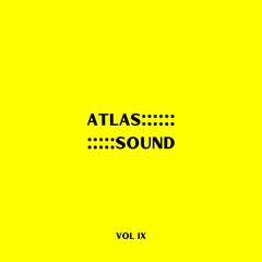 ATLAS SOUND VOL IX