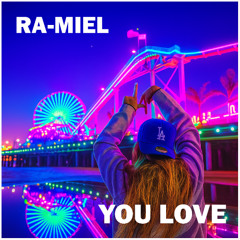 YOU LOVE
