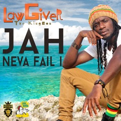 Jah Neva Fail I