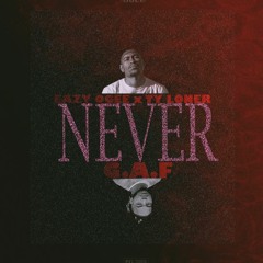 Eazy OGee - Never G.A.F - Ft.Ty Loner