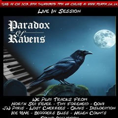 Doc Mason  Radio Show  2.10.2025 Features Paradox Of Ravens Live In Session
