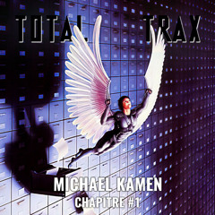 Michael Kamen – Chapitre #1