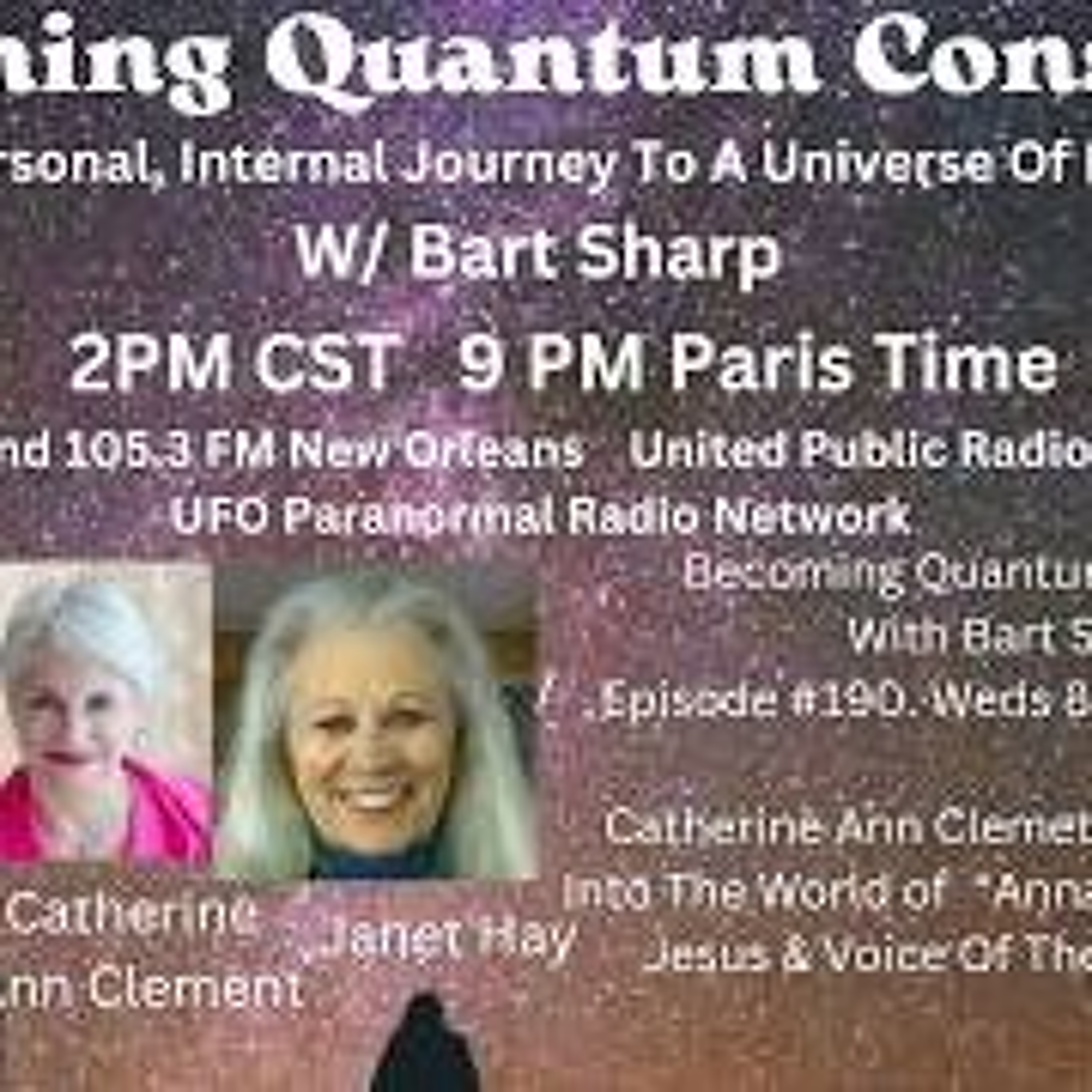 Becoming Quantum Conscious With Bart Sharp Episode _190 Wednesday 8-12_2026 2PM CST episode artwork