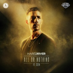 Hard Driver ft. Szen - All Or Nothing