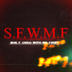 S.F.W.M.F