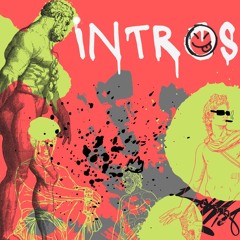 Intros
