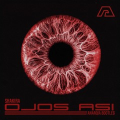 Shakira - Ojos Así (ANARQIA Trance Bootleg) [Free Download]
