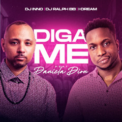 DJ Inno & Dj Ralph Bb - Me Diga (feat. Daniela Dion)