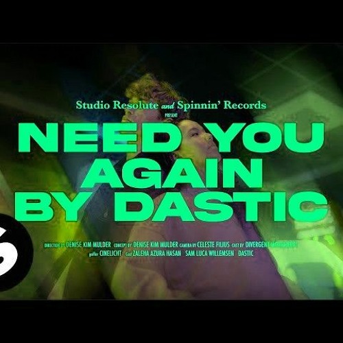 Dastic,LEØN - Need You Again (Sheriffz Remix)