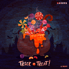 Rakoxx - Trick Or Treat