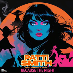 Patti Smith - Because the Night (Prod.BigGrand X K44N)
