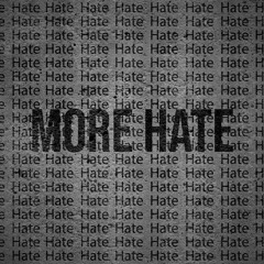 "More Hate" by Ben Morbid (feat. Mikey Rottin)