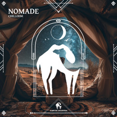 ChillOhm - Traits Nomades (Cafe De Anatolia)