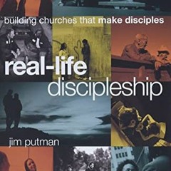 [READ] [PDF EBOOK EPUB KINDLE] Real-Life Discipleship: Building Churches That Make Di