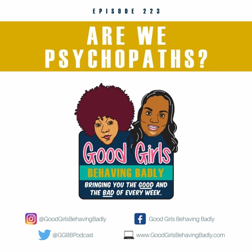 Episode 223: Are We Psychopaths?