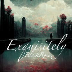 Exquisitely (FREE DL)
