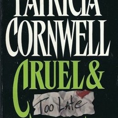 )! Cruel & Unusual by Patricia Cornwell