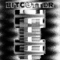 BITCUTTER - Generally, Stressed.