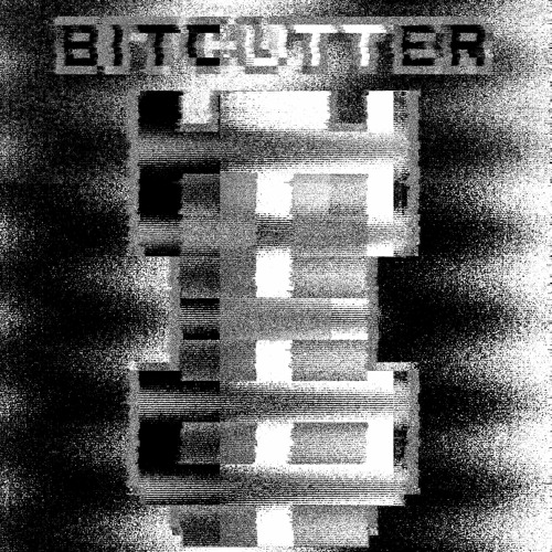 BITCUTTER - Thinking Faster Than I Can Process.