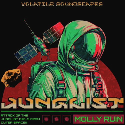 "Attack of the Junglist Girls From Outer Space!"