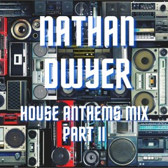 House Anthems 2010's Mix Part II