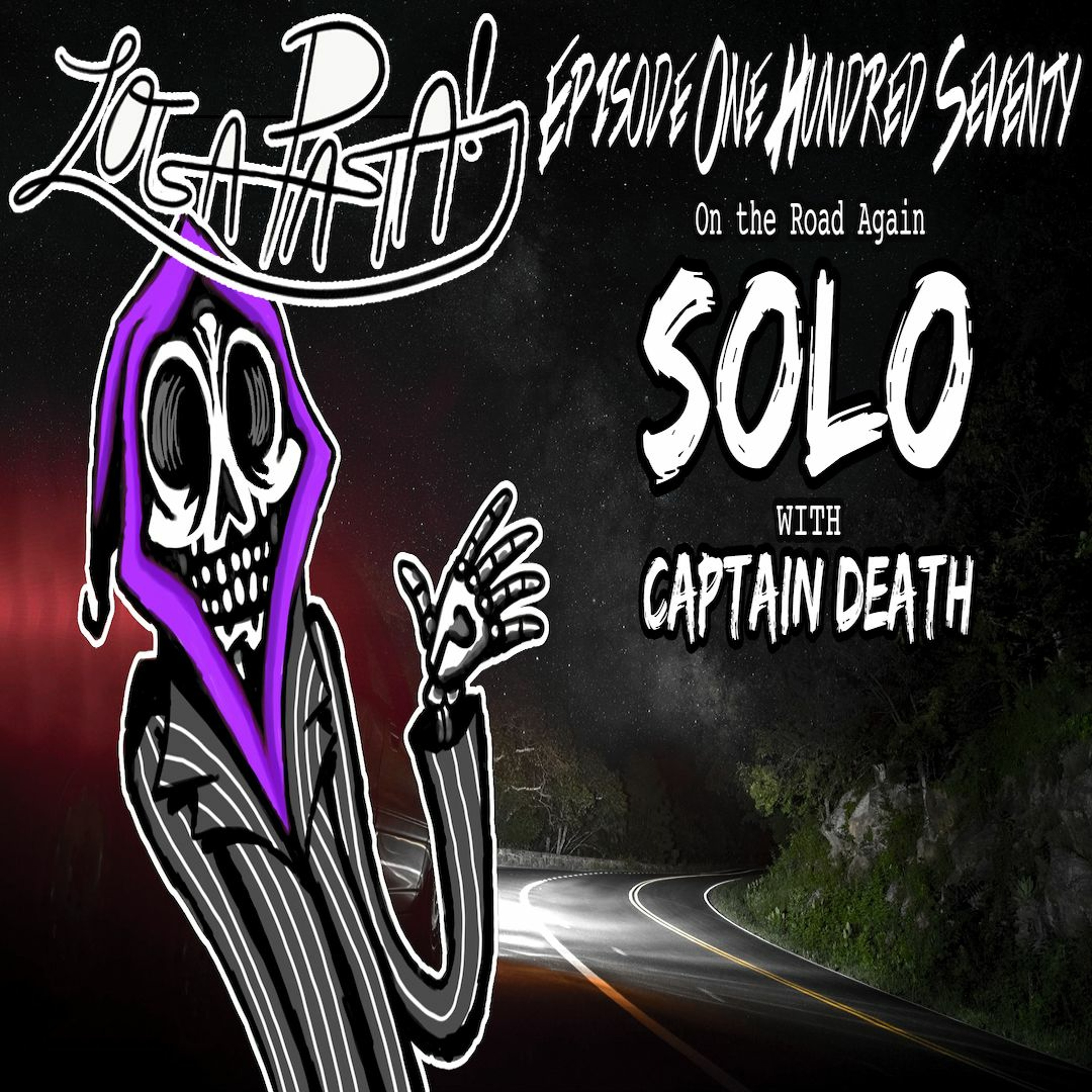 Episode One Hundred Seventy: On The Road Again episode artwork